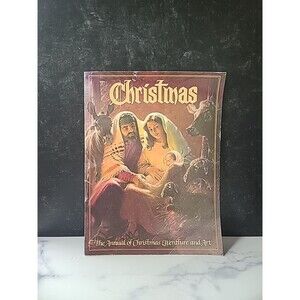Christmas The Annual Of Christmas Literature And Art